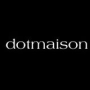 Dotmaison Coupon Codes